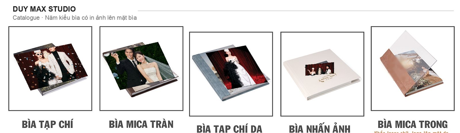 Bốn kiểu bìa album có in ảnh: bìa tạp chí, bìa mica tràn, bìa tạp chí da, bìa nhấn ảnh — Duy Max Studio