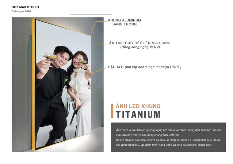 Trang catalogue ảnh LED khung Titanium — Duy Max Studio